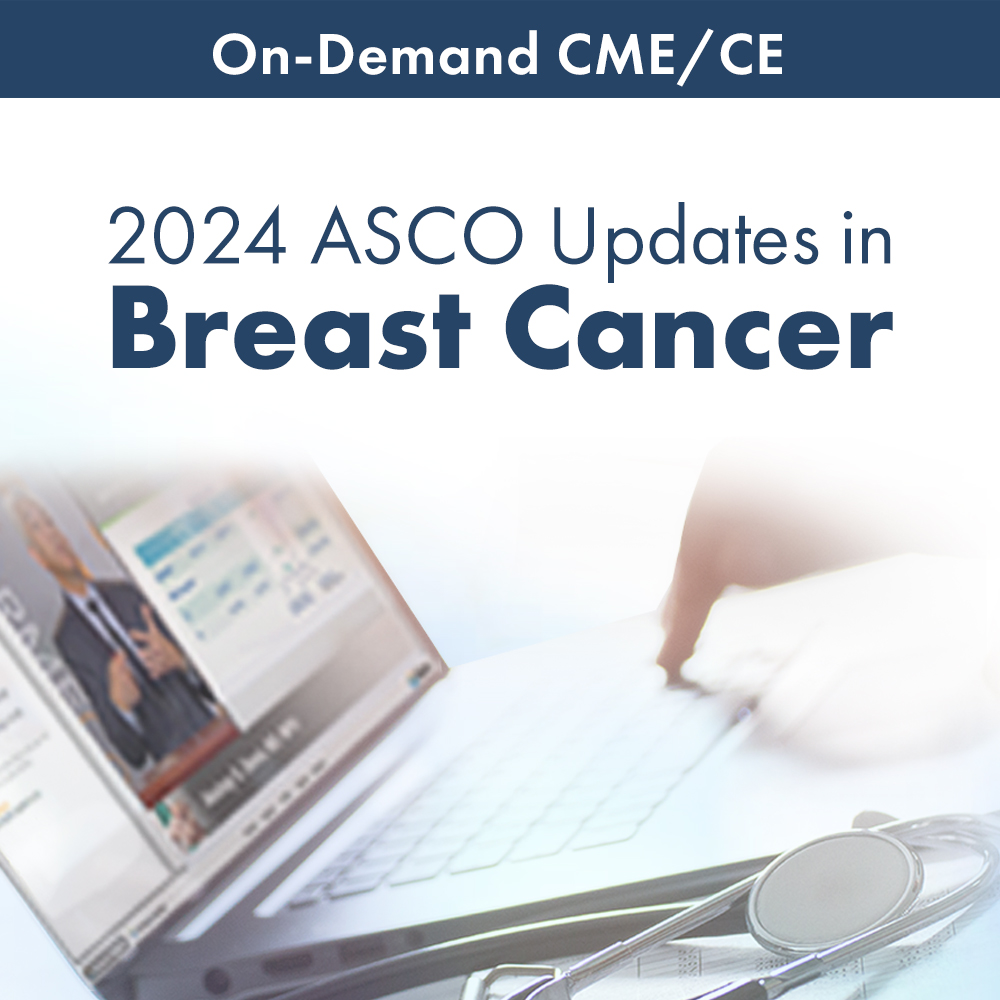 2024 ASCO Updates in Breast Cancer: Advancing Equitable Cancer Care in the Community